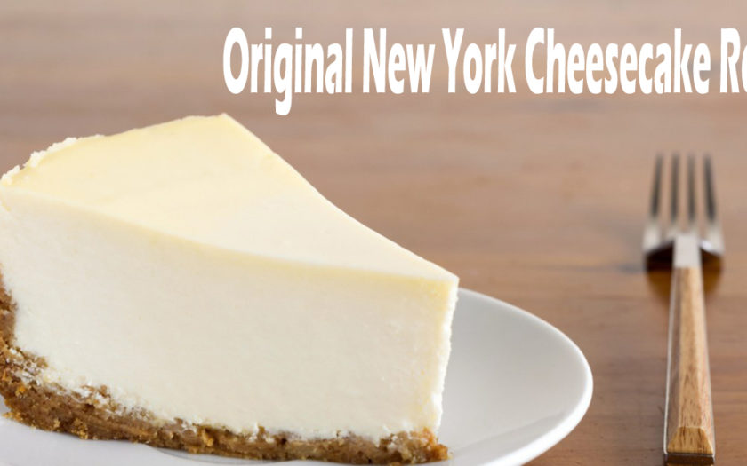 Original New York Cheesecake Recipe